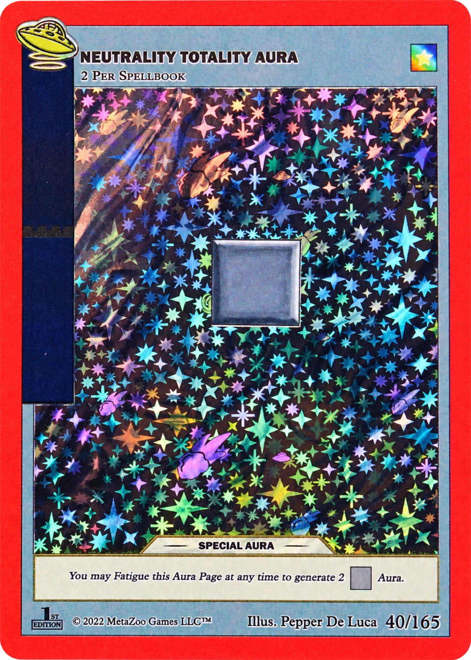 Neutrality Totality Aura 40/165 Full Holo MetaZoo UFO